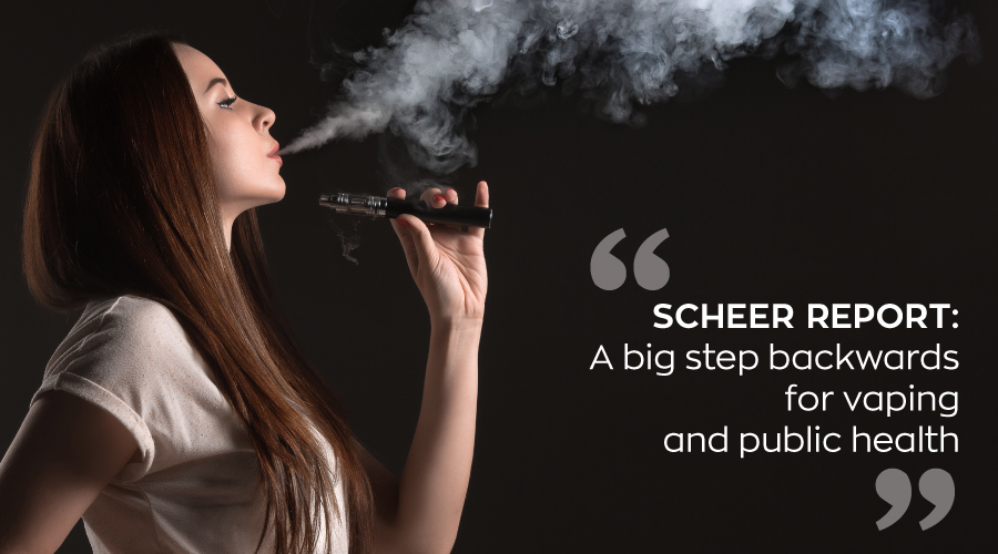 SCHEER REPORT: Failed to recognize the importance of vaping