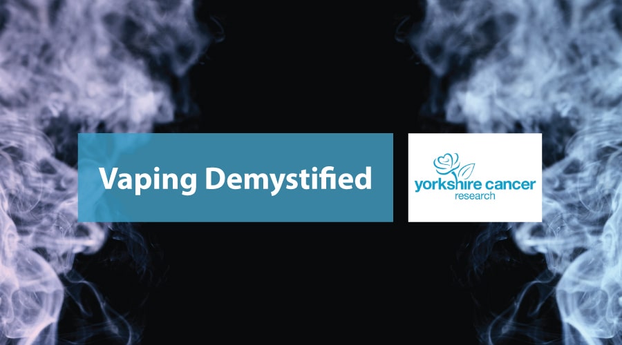 «Vaping demystified»